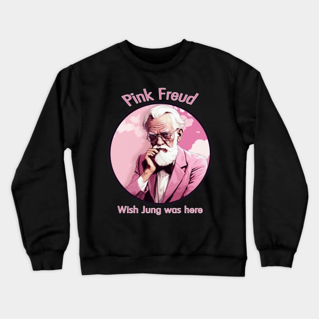 Pink Freud - Wish Jung were here Crewneck Sweatshirt by obstinator